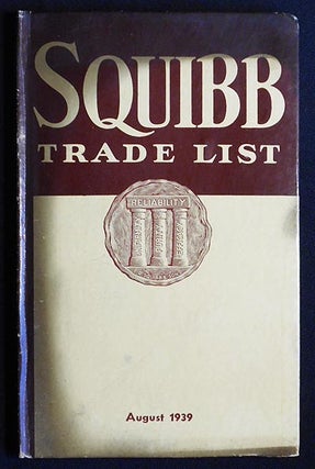 Item #006092 Squibb Trade List: August, 1939