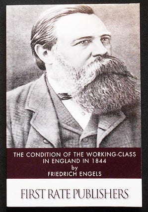 Item #006102 The Condition of the Working-Class in England in 1844 by Friedrich Engels;...