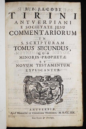 Item #006110 R.P. Jacobi Tirini Antverpiani e Societate Jesu Commentariorum in S. Scripturam...