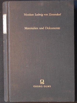 Item #006151 Leben des Herrn Nicolaus Ludwig Grafen und Herrn von Zinzendorf und Pottendorf Band...