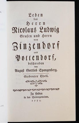 Leben des Herrn Nicolaus Ludwig Grafen und Herrn von Zinzendorf und Pottendorf Band VII/VIII