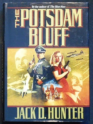 Item #006158 The Potsdam Bluff. Jack D. Hunter