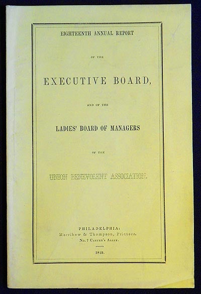Item #006191 Eighteenth Annual Report of the Executive board, and of the Ladies' Board of Managers of the Union Benevolent Association