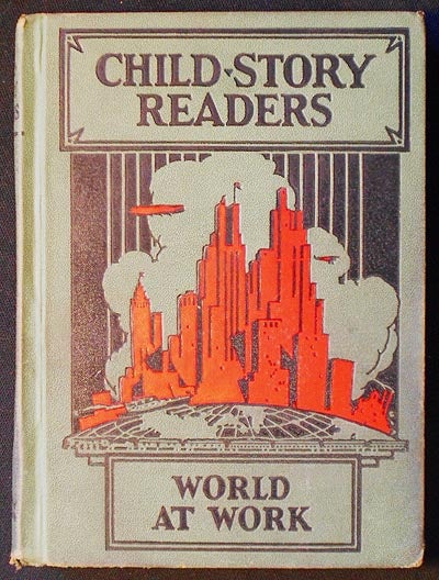 Item #006209 Child-Story Readers; illustrated by J. Clemens Gretter. Frank N. Freeman, Eleanor M. Johnson.
