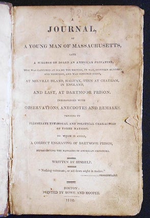 A Journal, of a Young Man of Massachusetts, Late a Surgeon on Board an American Privateer