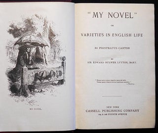 "My Novel" or Varieties in English Life by Pisistratus Caxton by Sir Edward Bulwer Lytton