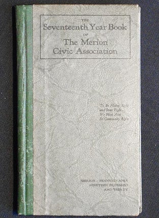 Item #006237 The Seventeenth Year Book of the Merion Civic Association: Incorporated June, 1913