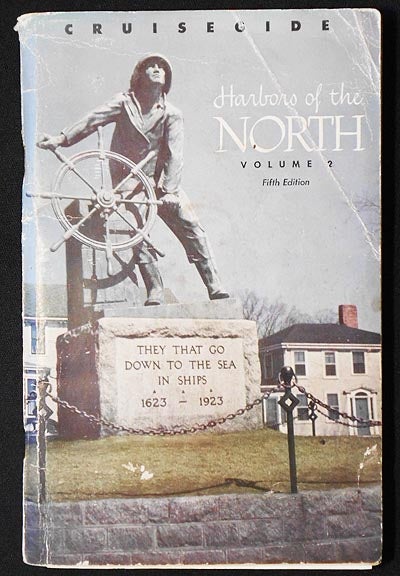 Item #006279 Harbors of the North Volume Two: New London, Connecticut to Jonesport, Maine