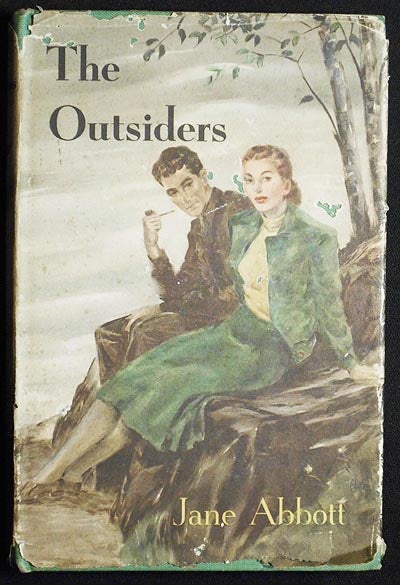 Item #006288 The Outsiders. Jane Abbott.