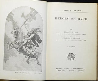Heroes of Myth by Lillian L. Price and Charles B. Gilbert
