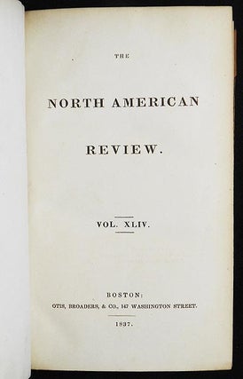 North American Review vol. 44, nos. 94 & 95 -- Jan. & April 1837