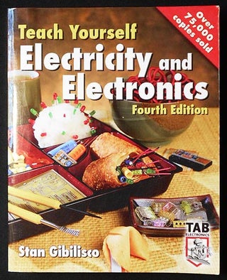Item #006323 Teach Yourself Electricity and Electronics. Stan Gibilisco