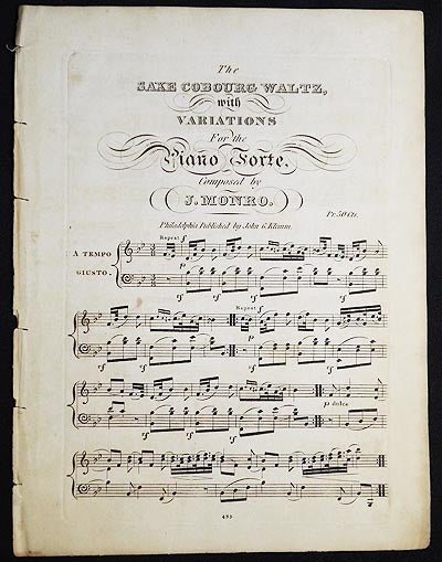 Item #006327 The Saxe Cobourg Waltz, with Variations for the Piano Forte, composed by J. Monro. John Monro.