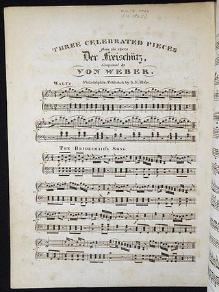 Item #006329 Three Celebrated Pieces from the Opera Der Freischütz composed by von Weber. Carl...