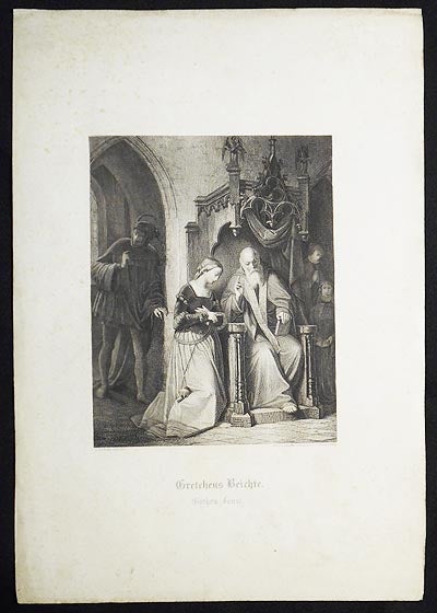Item #006331 Gretchens Beichte: Göthe's Faust; A. Lochner pinx 1851; G. Planer Sculp. Andreas Lochner, Christian Julius Gustav Planer.