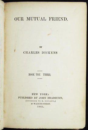 Our Mutual Friend by Charles Dickens -- Book the Third