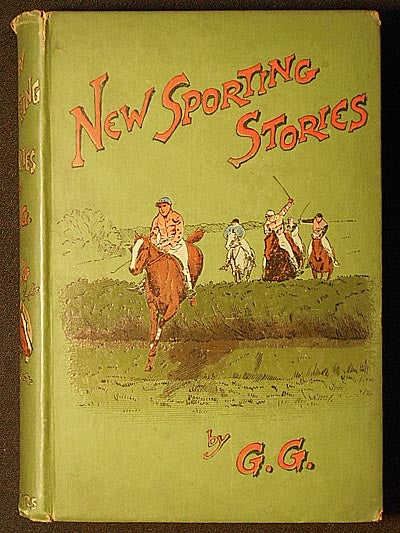 Item #006389 New Sporting Stories by G. G. Henry George Harper.