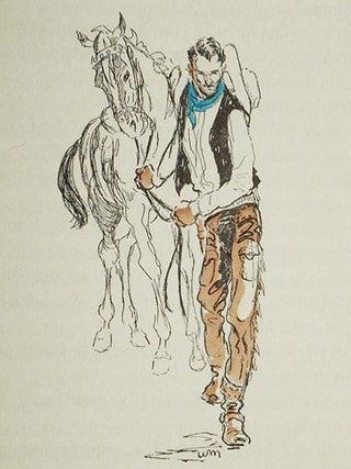 The Virginian: A Horseman of the Plains by Owen Wister; With an Introduction by Struthers Burt and Illustrations by William Moyers