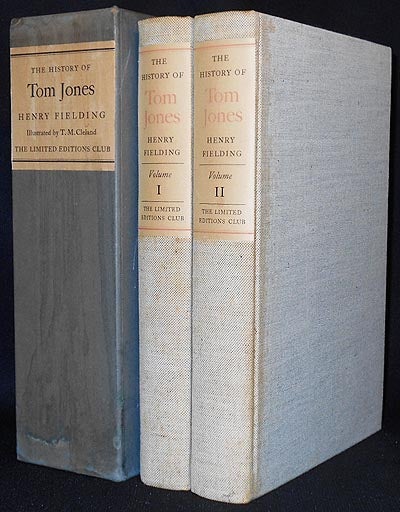 Item #006443 The History of Tom Jones: A Foundling by Henry Fielding; With Illustrations by T. M. Cleland and an Introduction by Louis Kronenberger [2 volumes]. Henry Fielding.