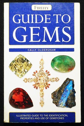 Item #006480 Guide to Gems. Cally Oldershaw