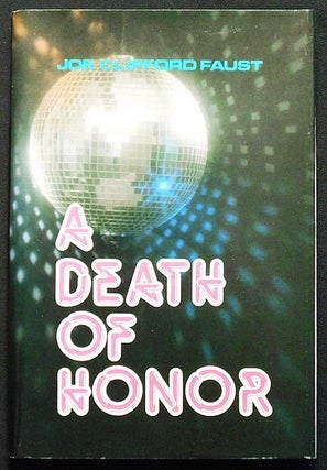 Item #006486 A Death of Honor. Joe Clifford Faust
