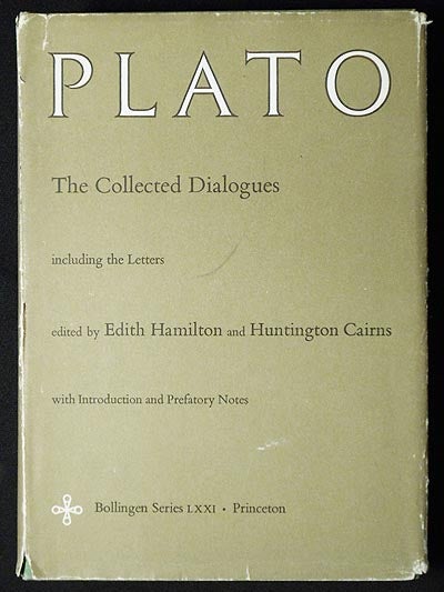 Item #006496 The Collected Dialogues of Plato including the Letters; Edited by Edith Hamilton and Huntington Cairns; With Introduction and Prefatory Notes. Plato.