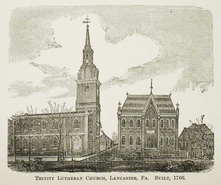 Birth and Baptismal Register of Trinity Lutheran Church, Lancaster, Pa. [in The Pennsylvania-German Society: Proceedings and Addresses at Lebanon, October 12, 1892 Vol. III]