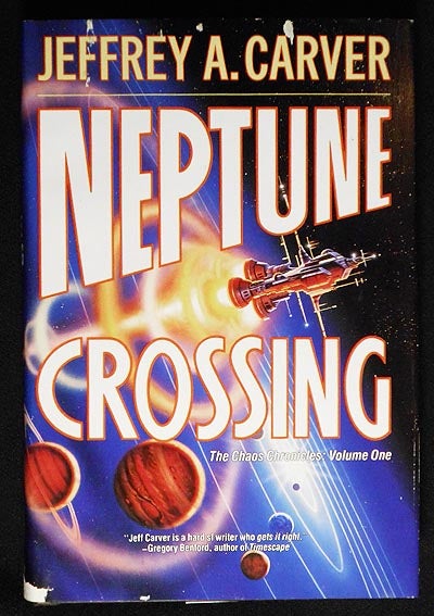 Item #006529 Neptune Crossing [Vol.1 of The Chaos Chronicles]. Jeffrey A. Carver.