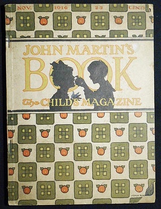 Item #006545 John Martin's Book: The Child's Magazine Nov. 1916, vol. 14, no. 5