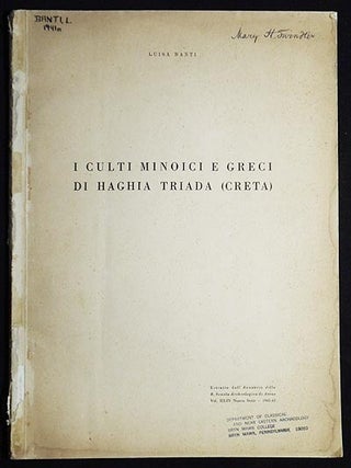 Item #006601 I Culti Minoici e Greci de Haghia Triada (Creta). Luisa Banti