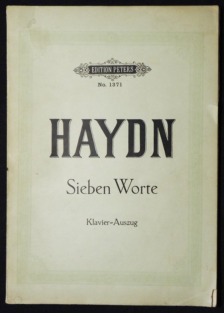 Item #006650 Die Sieben Worte des Erlösers von Jos. Haydn. Joseph Haydn.