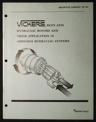 Item #006677 Vickers Bent-Axis Hydraulic Motors and Their Application in Airborne Hydraulic...