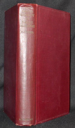Item #006713 The Divine Comedy of Dante Alighieri; translated by Jefferson Butler Fletcher. Dante...