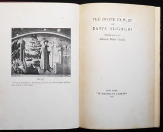 The Divine Comedy of Dante Alighieri; translated by Jefferson Butler Fletcher