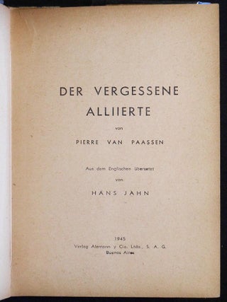 Der Vergessene Alliierte von Pierre van Paassen; Aus dem Englischen übersetzt von Hans Jahn