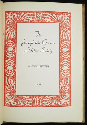 Henry Meyer: An Early Pennsylvania German Poet [in The Pennsylvania German Folklore Society Vol. 19 1955]