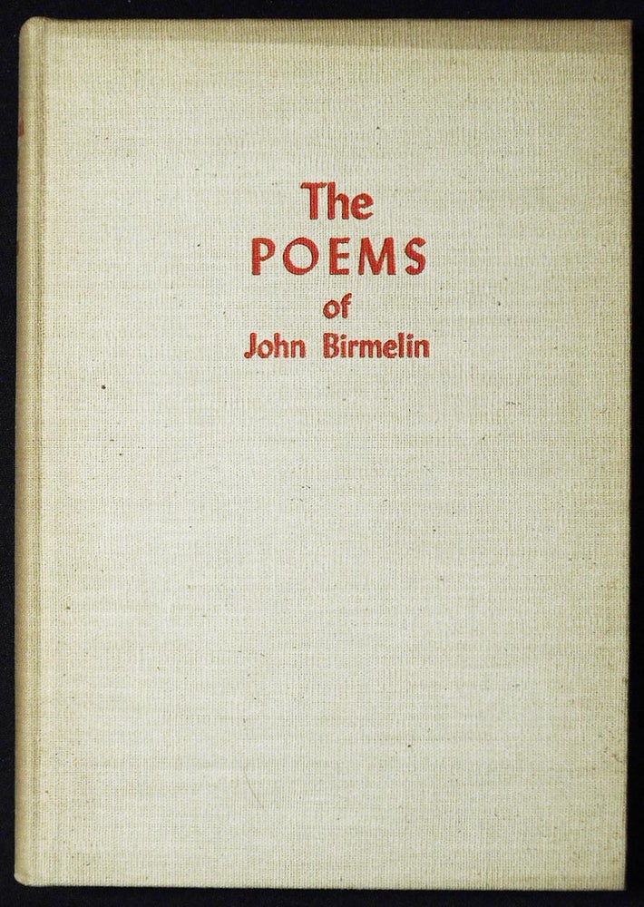Item #006758 The Later Poems of John Birmelin [in The Pennsylvania German Folklore Society Vol. 16 1951]. John Birmelin.