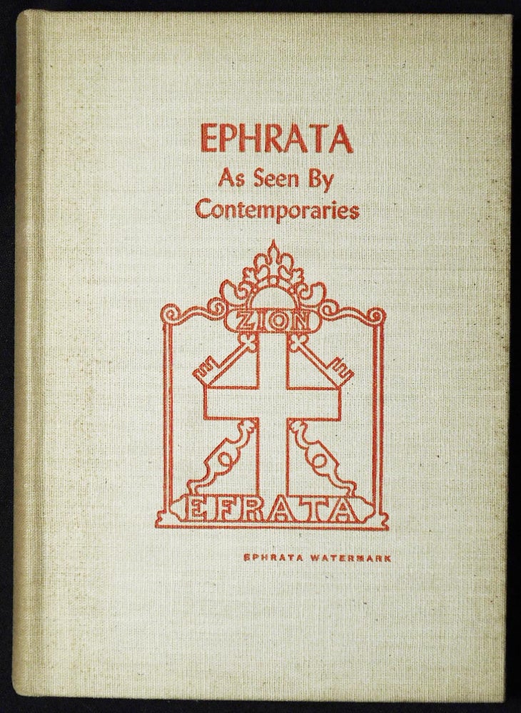 Item #006762 Ephrata As Seen by Contemporaries [in The Pennsylvania German Folklore Society Vol. 17 1952]. Felix Reichmann, Eugene E. Doll.