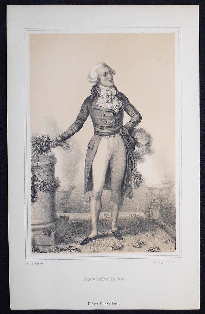 Item #006785 Robespierre; A. Lacauchie [engraved print]. Alexandre Lacauchie.