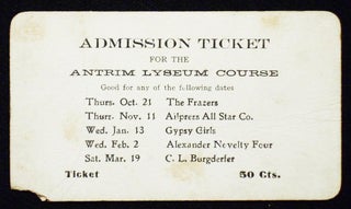 Item #006865 Admission Ticket for the Antrim Lyseum Course [sic -- Antrim Lyceum