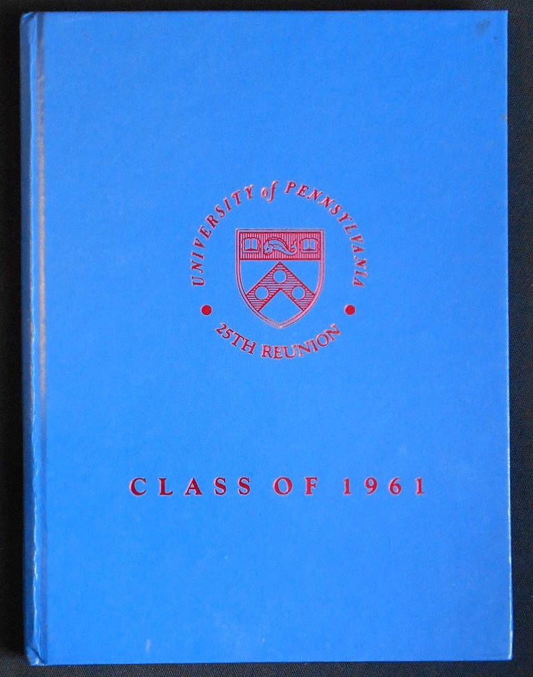 Item #006887 The Alumni Record: A Special Publication Commemorating the 25th Reunion of the Class of 1961. University of Pennsylvania.
