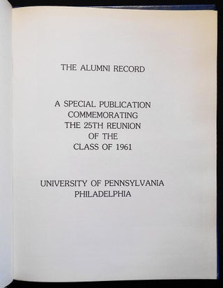 The Alumni Record: A Special Publication Commemorating the 25th Reunion of the Class of 1961