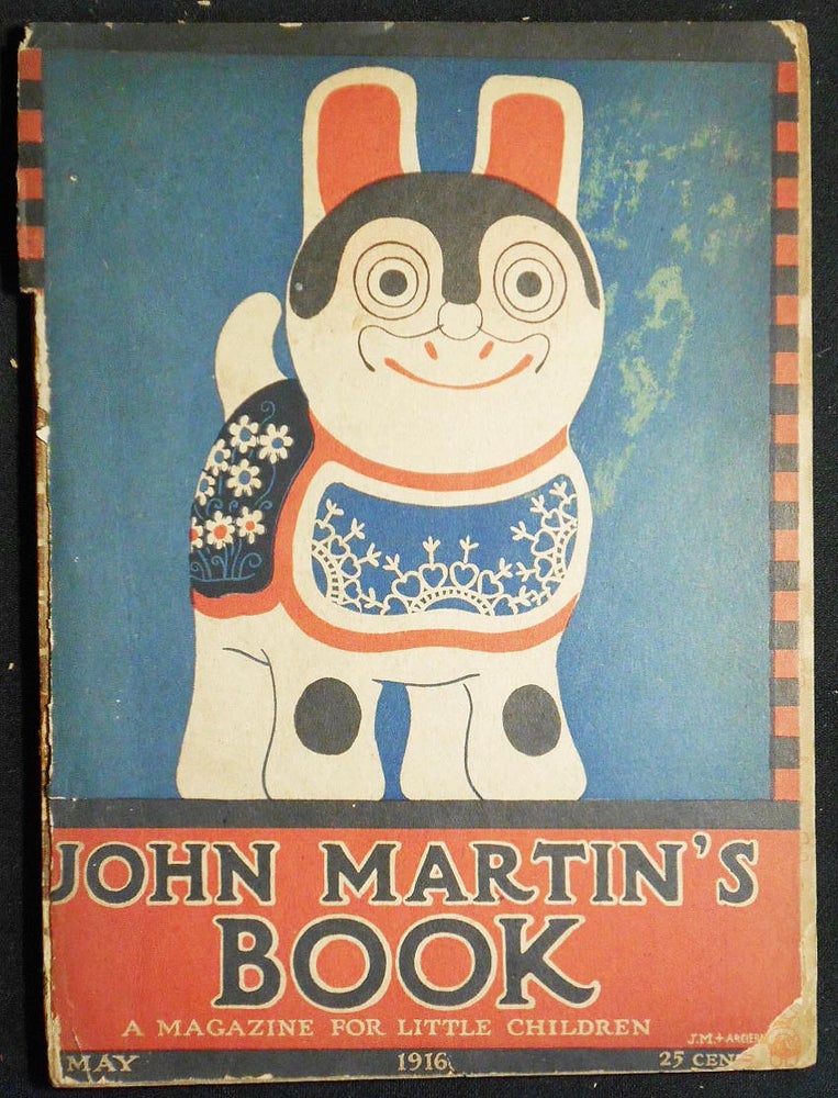 Item #006993 John Martin's Book: A Magazine for Little Children et Omnibus Doggybus and All Dogs May 1916, vol. 13, no. 2