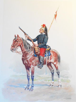Historiques et Uniformes des Régiments de Cavalerie; texte et dessins par Eugène Titeux