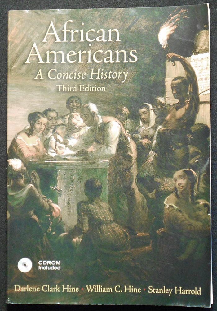 Item #007057 African Americans: A Concise History; Darlene Clark Hine, William C. Hine, Stanley Harrold. Darlene Clark Hine, William C. Hine, Stanley Harrold.