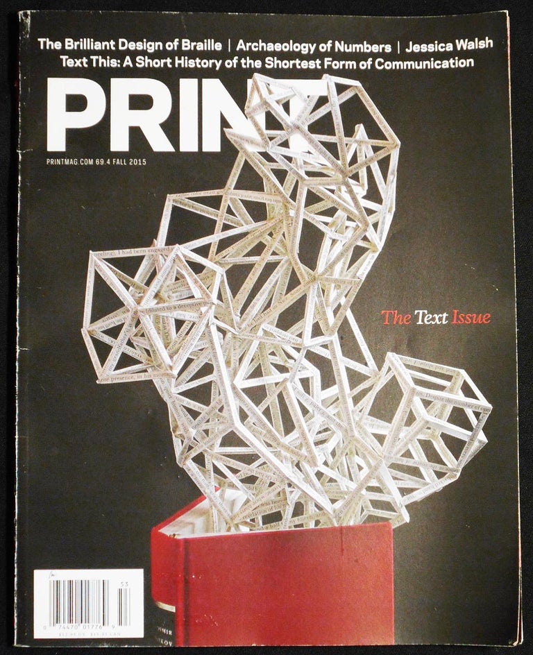 Item #007102 Print Magazine vol. 69, issue 4, Fall 2015: The Text Issue