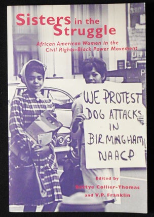 Item #007107 Sisters in the Struggle: African American Women in the Civil Rights-Black Power...