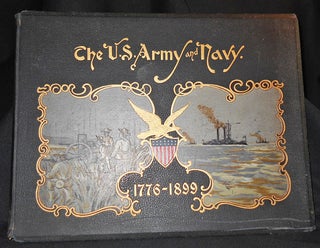 Item #007123 The United States Army and Navy: Their Histories, From the Era of the Revolution to...