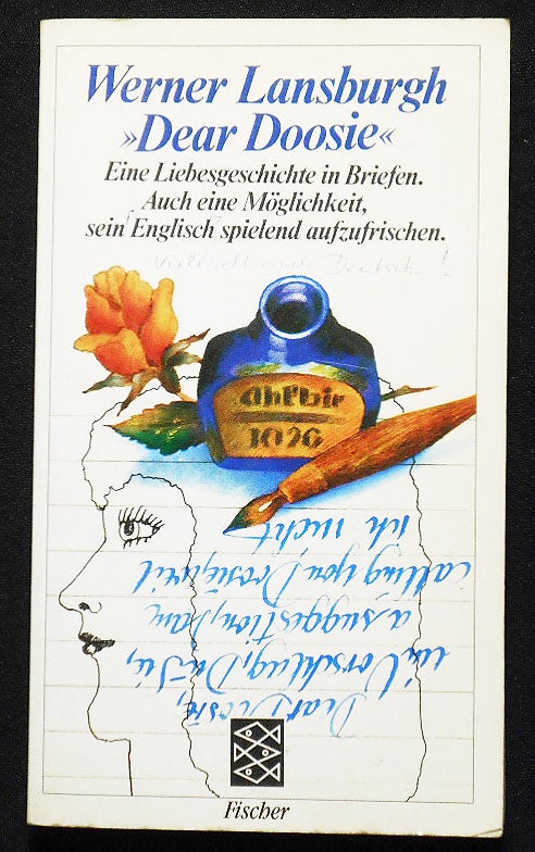 Item #007129 Dear Doosie: Eine Liebesgeschichte in Briefen -- auch eine Möglichkeit, sein Englisch spielend aufzufrischen; Mit 21 Zeichnungen vom Verfasser. Werner Lansburgh.
