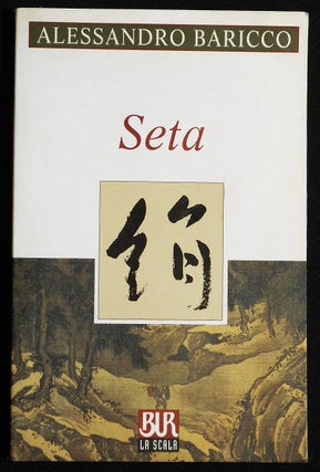Item #007181 Seta. Alessandro Baricco